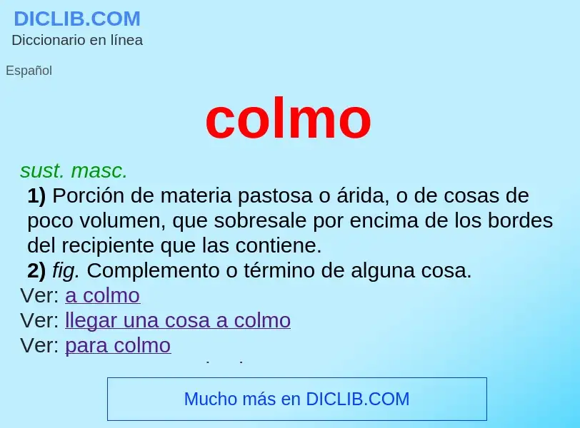 What is colmo - meaning and definition