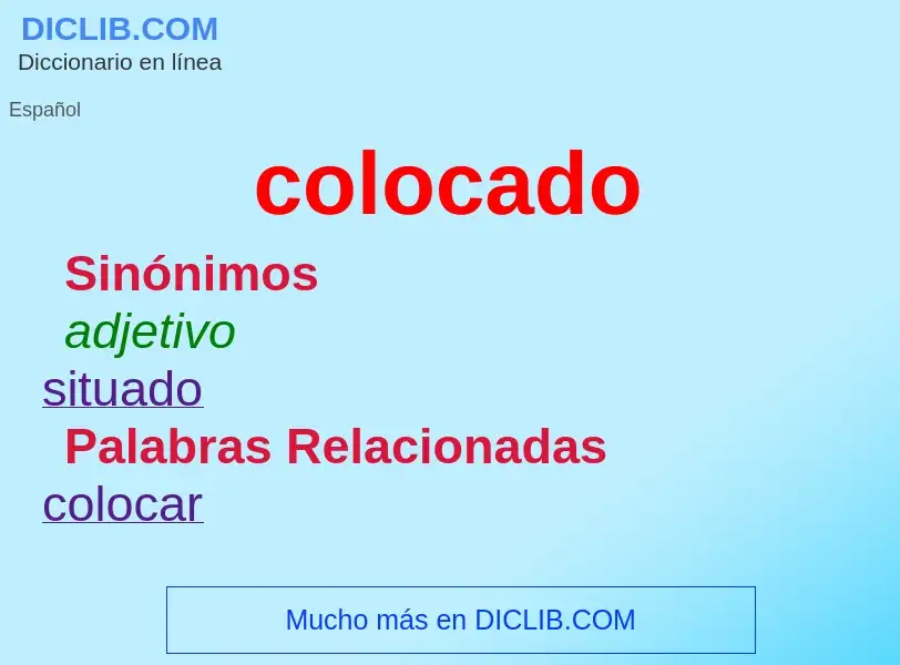 What is colocado - meaning and definition