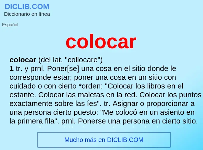 Was ist colocar - Definition