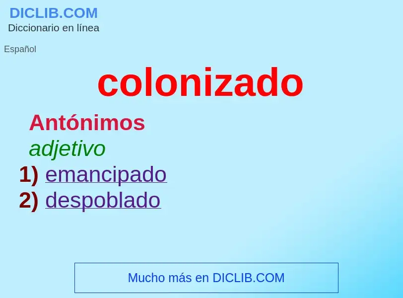 Wat is colonizado - definition