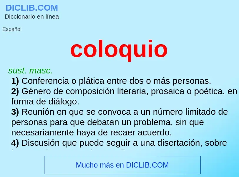 O que é coloquio - definição, significado, conceito