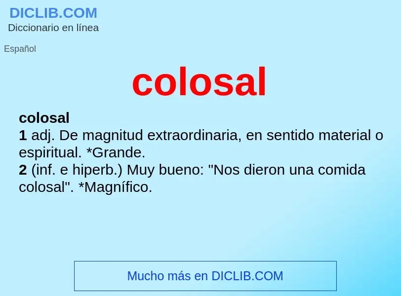 What is colosal - definition