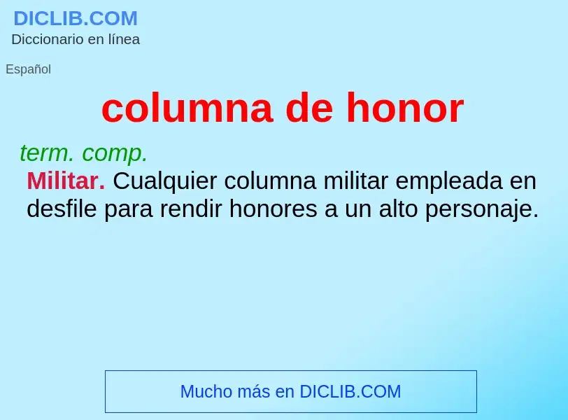 Was ist columna de honor - Definition