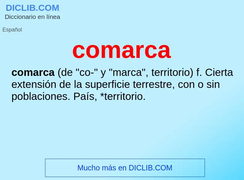 What is comarca - definition