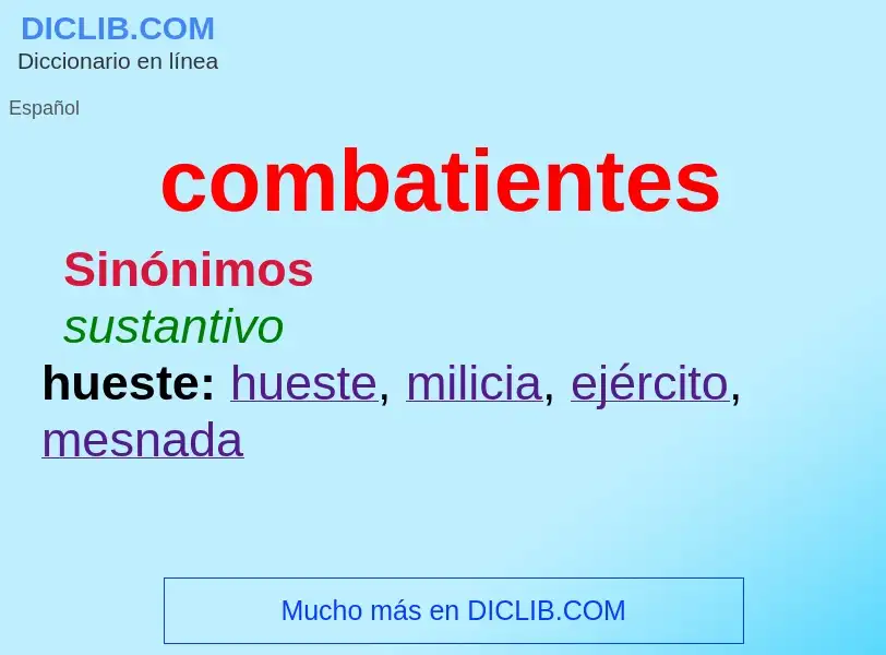 What is combatientes - definition