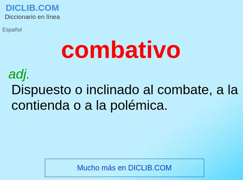 What is combativo - definition