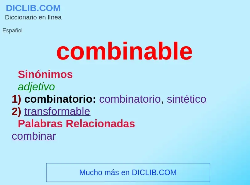 What is combinable - definition