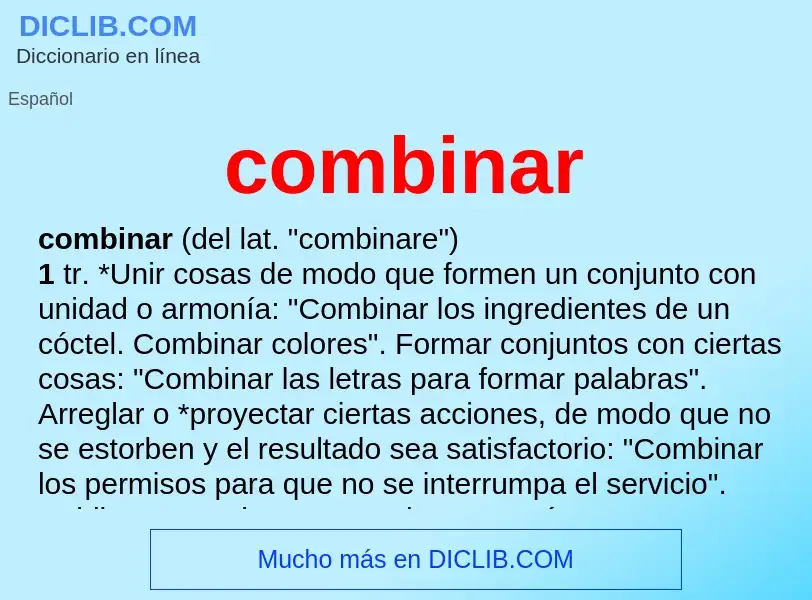 Wat is combinar - definition