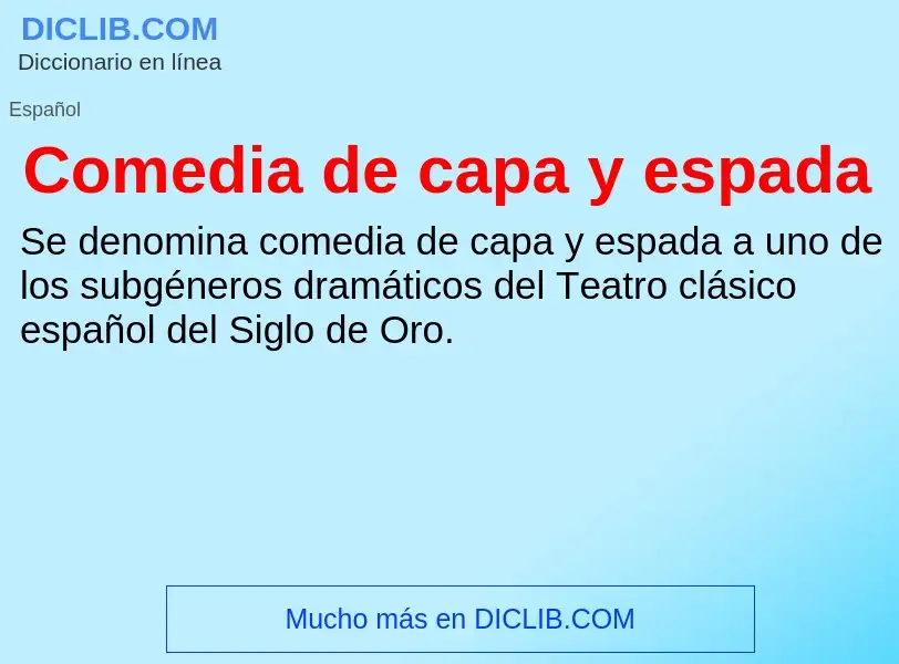 What is Comedia de capa y espada - definition