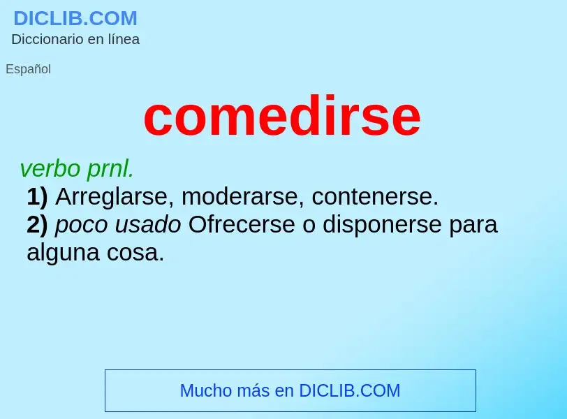 ¿Qué es comedirse? - significado y definición