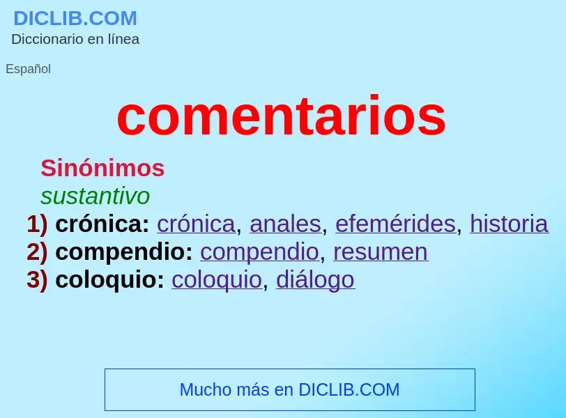 Wat is comentarios - definition