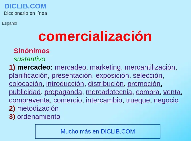 ¿Qué es comercialización? - significado y definición