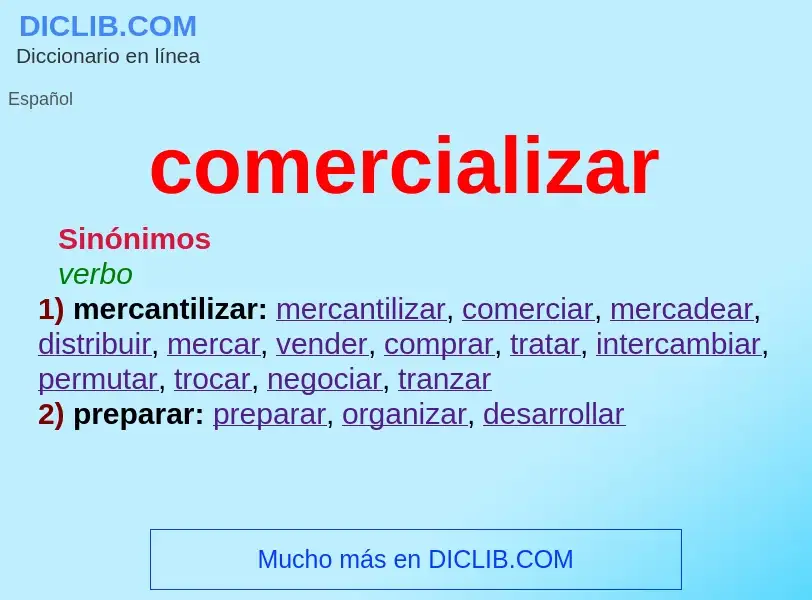 Wat is comercializar - definition