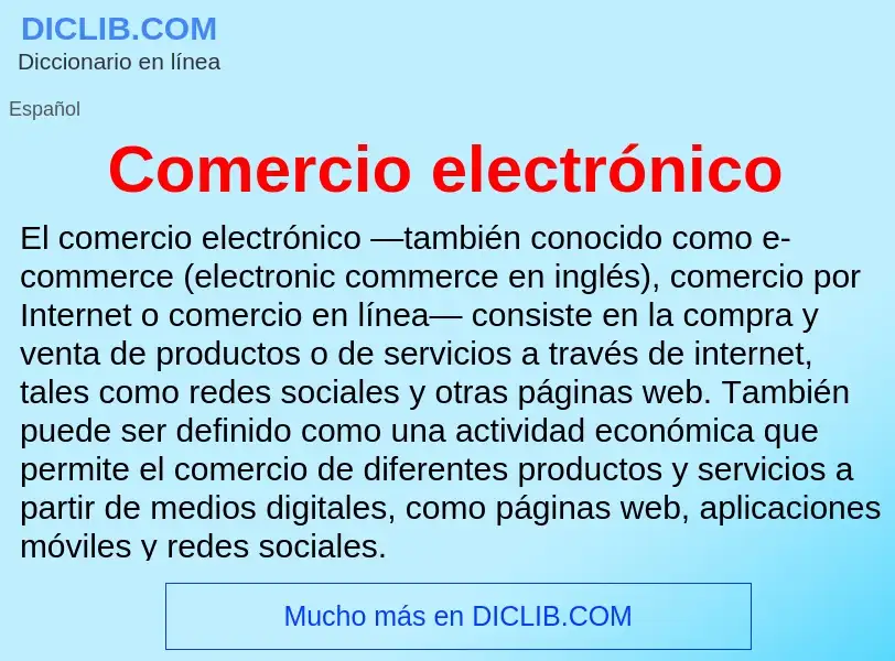 Was ist Comercio electrónico - Definition