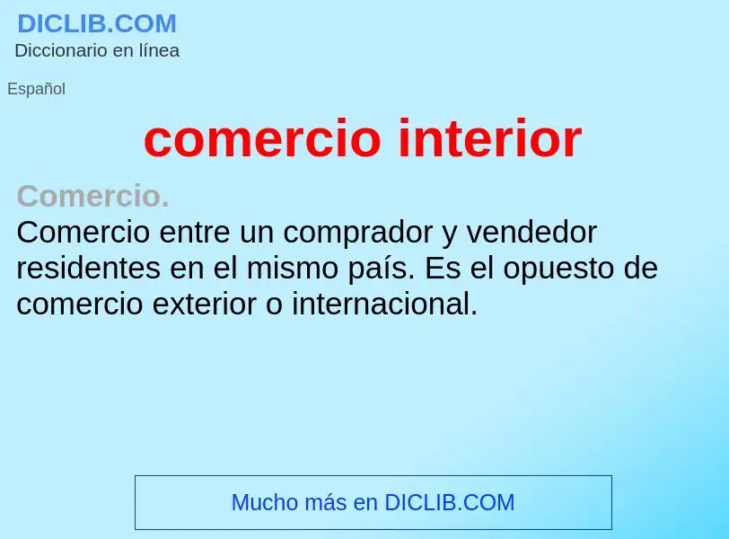 Что такое comercio interior - определение