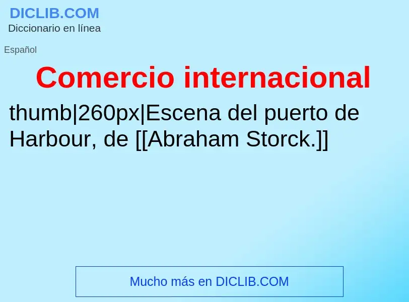 ¿Qué es Comercio internacional? - significado y definición