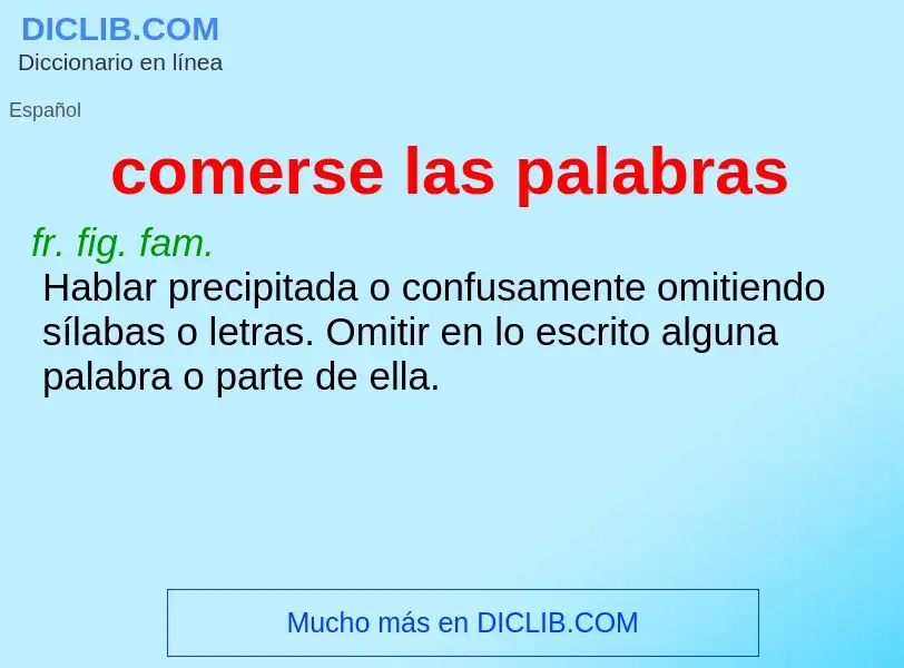 What is comerse las palabras - definition