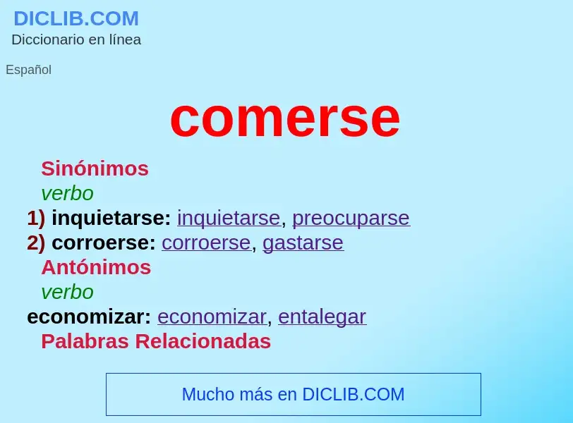 O que é comerse - definição, significado, conceito