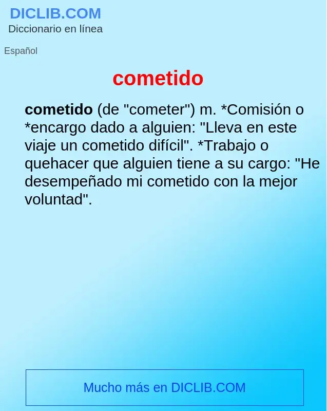 Wat is cometido - definition