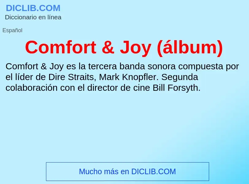 Wat is Comfort & Joy (álbum) - definition