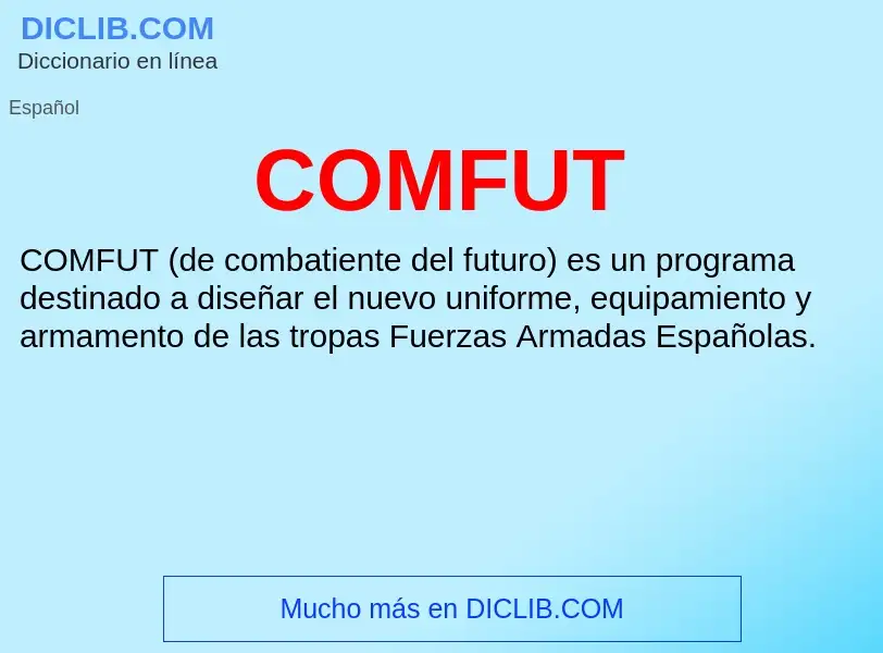 ¿Qué es COMFUT? - significado y definición