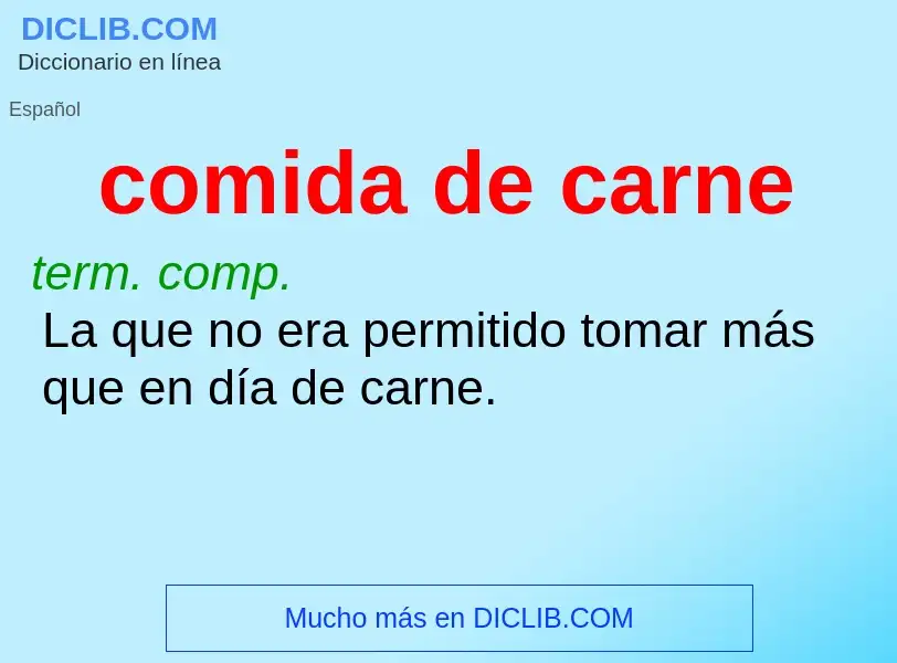 What is comida de carne - definition