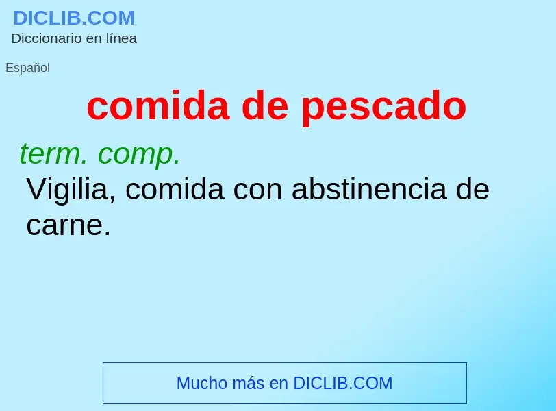 What is comida de pescado - definition