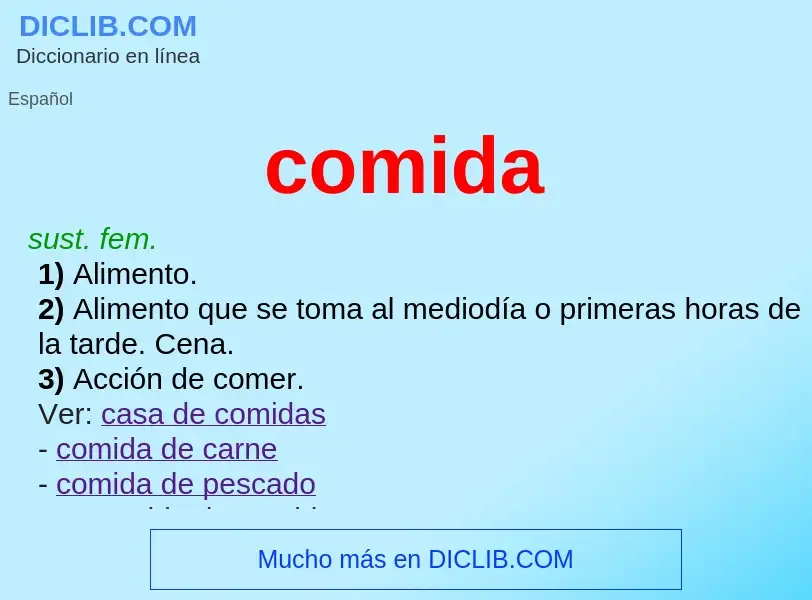 What is comida - meaning and definition