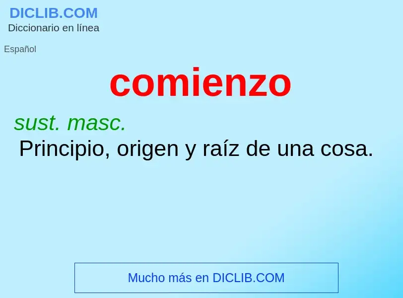 What is comienzo - meaning and definition