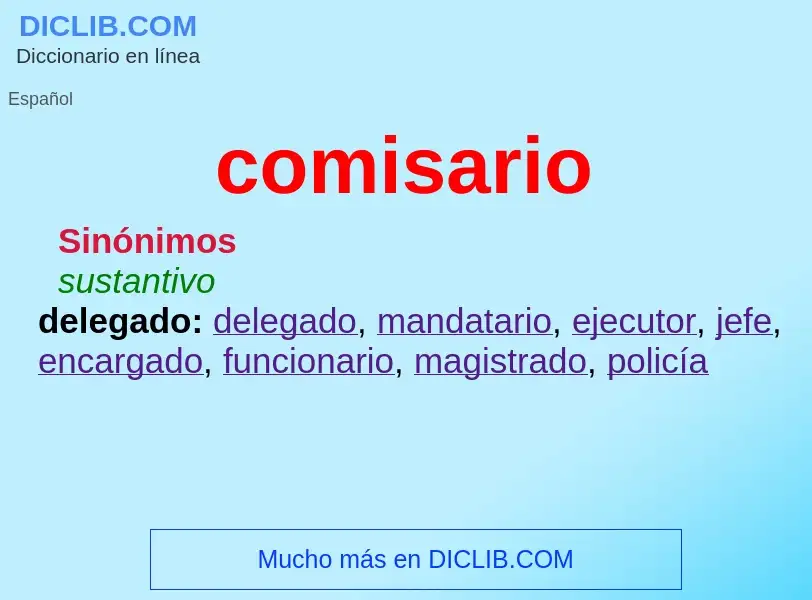 Wat is comisario - definition