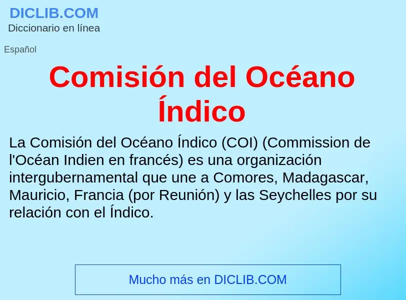 Wat is Comisión del Océano Índico - definition