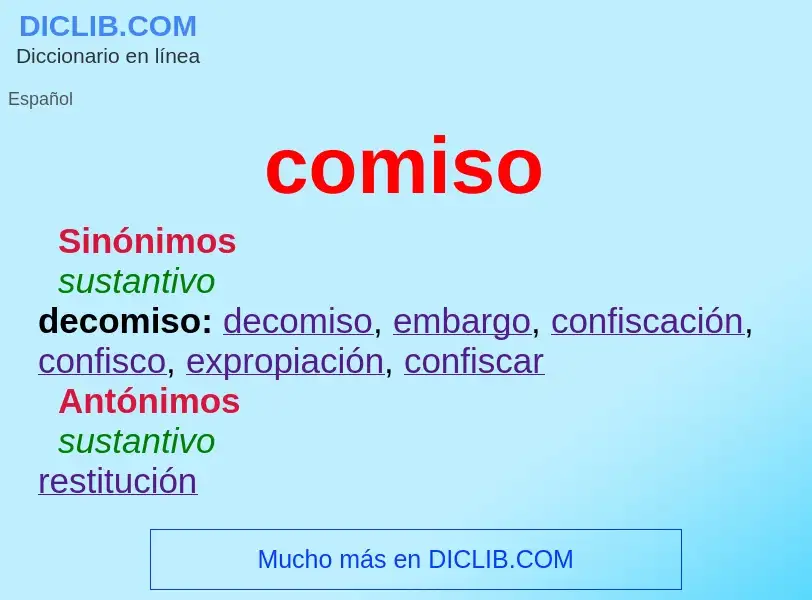 ¿Qué es comiso? - significado y definición