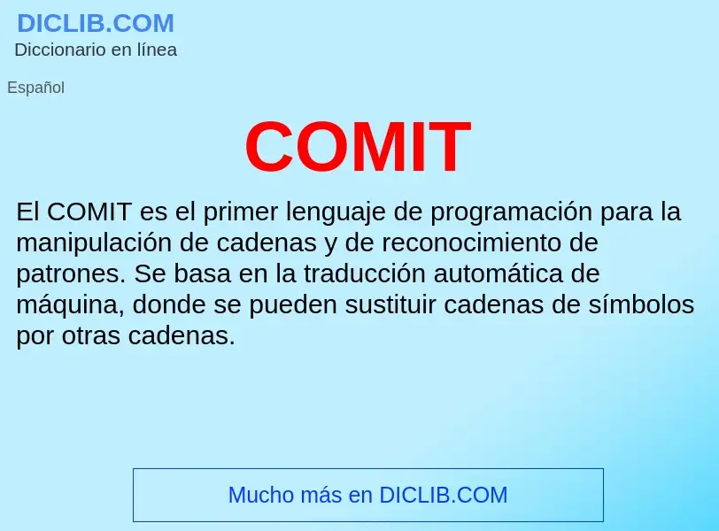 ¿Qué es COMIT? - significado y definición