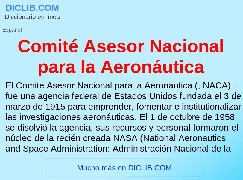 Что такое Comité Asesor Nacional para la Aeronáutica - определение