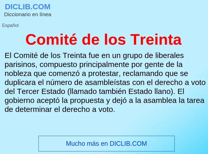 What is Comité de los Treinta - definition