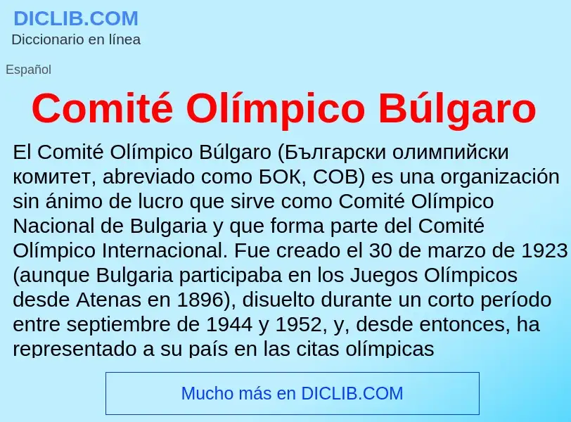 Wat is Comité Olímpico Búlgaro - definition