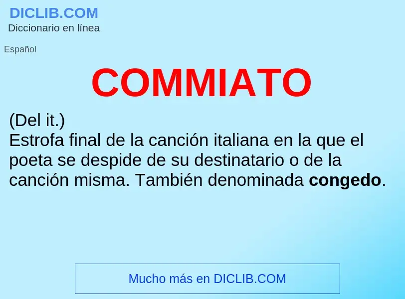 ¿Qué es COMMIATO? - significado y definición