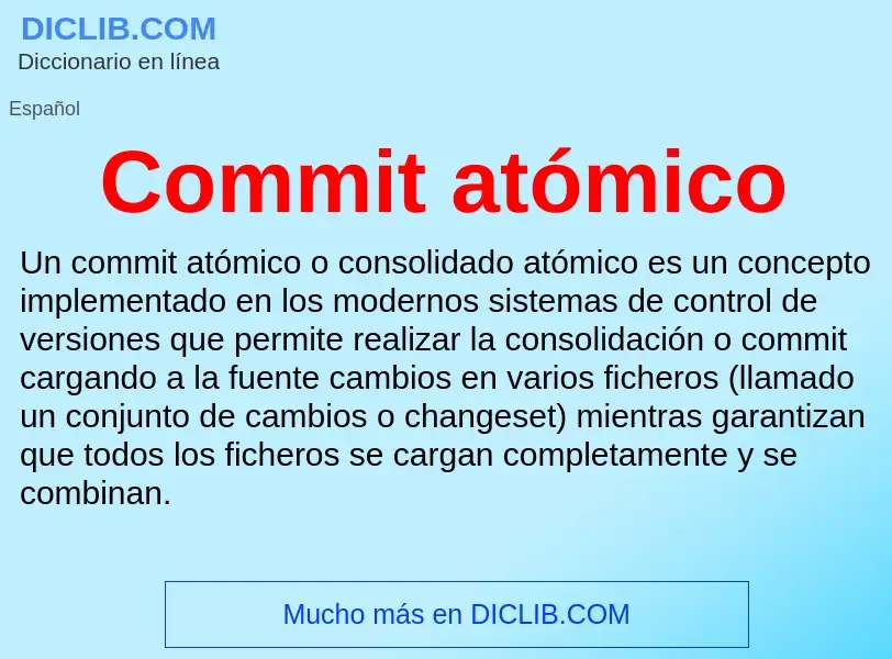 What is Commit atómico - meaning and definition