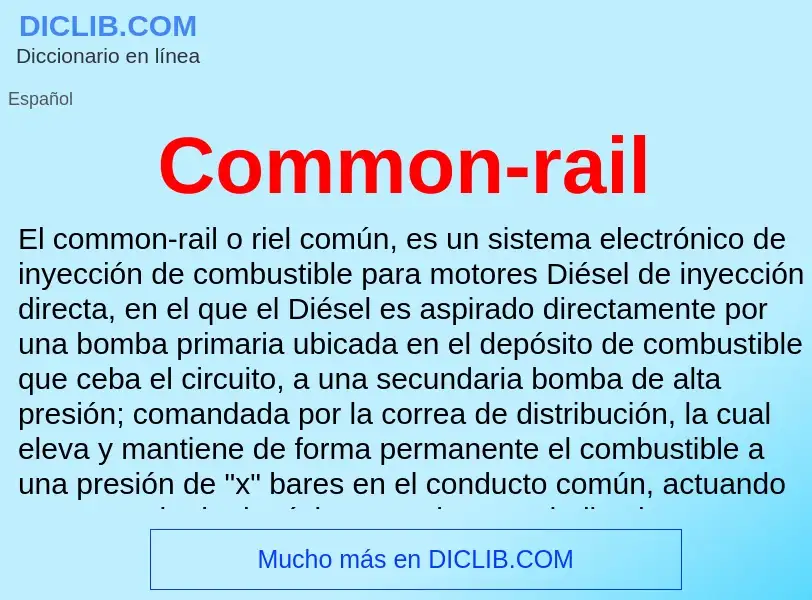 What is Common-rail - meaning and definition