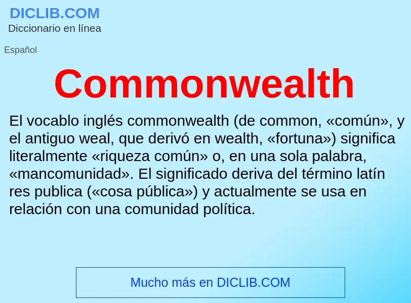 ¿Qué es Commonwealth? - significado y definición