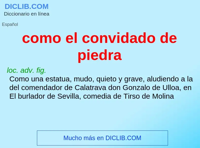 O que é como el convidado de piedra - definição, significado, conceito