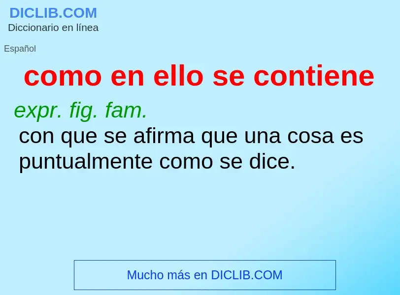 Wat is como en ello se contiene - definition