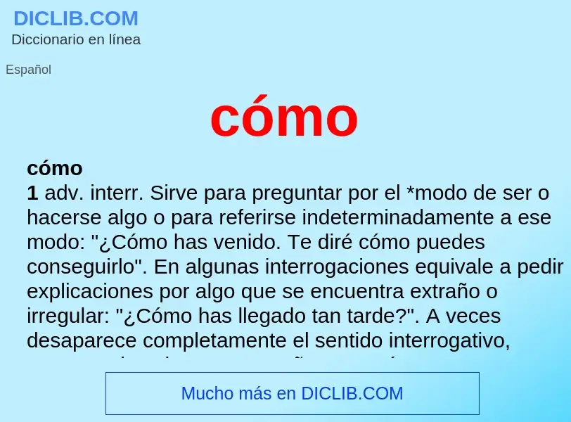 ¿Qué es cómo? - significado y definición