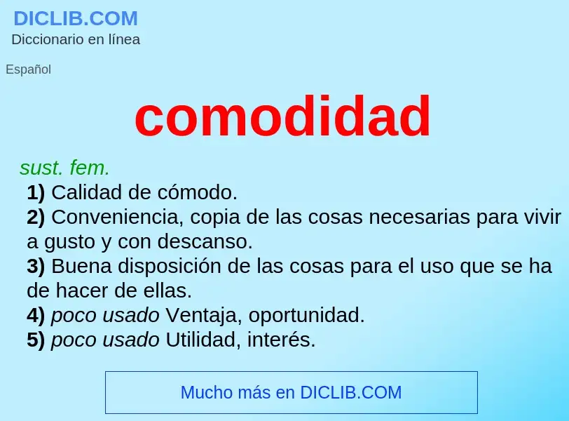 What is comodidad - definition