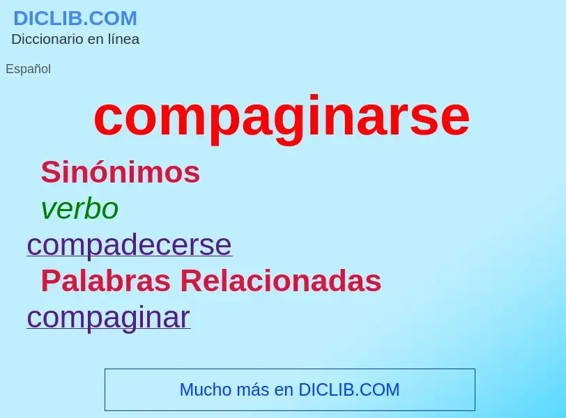 What is compaginarse - definition