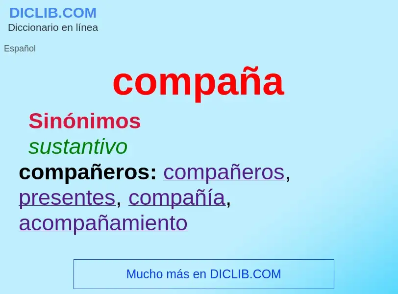 ¿Qué es compaña? - significado y definición