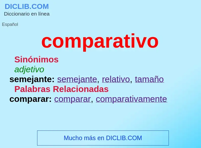 What is comparativo - meaning and definition