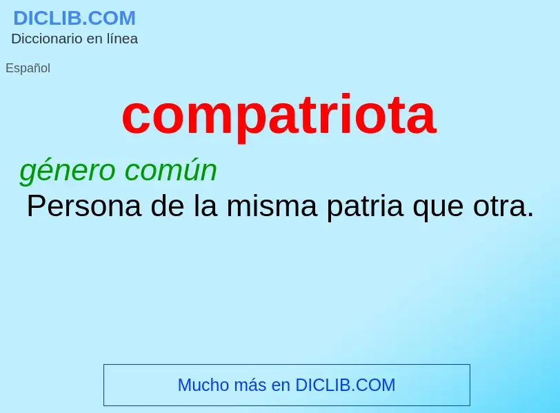 Wat is compatriota - definition