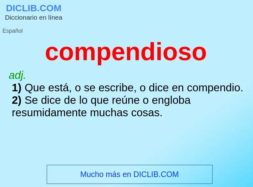 ¿Qué es compendioso? - significado y definición