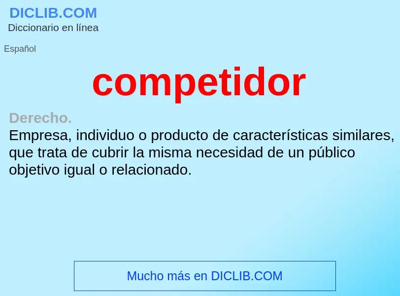 What is competidor - definition